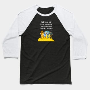 WALKING HOME WM Baseball T-Shirt